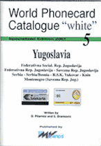 WPC-White 5 - Jugoslawien, Serbien, Vukovar und Montenegro 2001