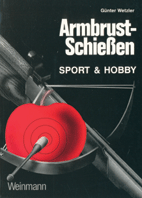 Buch: Armbrust-Schießen