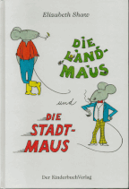 Die Landmaus und die Stadtmaus