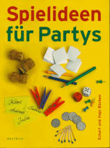 Spielideen für Partys