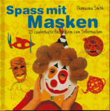 Spass mit Masken