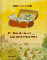 Edi Nussknacker und Lili Weisswieschnee
