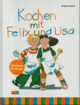 Kochen mit Felix und Lisa