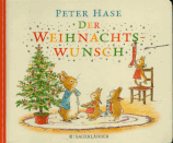 Peter Hase der Weihnachtswunsch