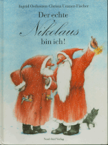 Der echte Nikolaus bin ich!