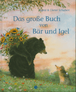 Das grosse Buch von Bär und Igel