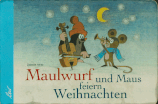 Maulwurf und Maus feiern Weihnachten