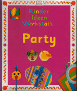 Kinder Ideen Werkstatt - Party