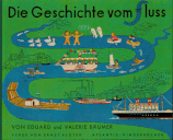 Die Geschichte vom Fluss