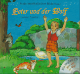 Peter und der Wolf - Ein musikalisches Bilderbuch