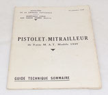 Manuel Guide technique sommaire pistolet mitrailleur de 9mm MAT modèle 1949, 1949 armée française Indochine/Algérie