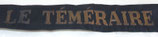 Bande/ruban légendé de bachi LE TEMERAIRE (fabrication ancienne WW1/WW2) Marine Nationale armée française