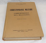 Manuel Correspondance militaire et correspondance des militaires 1959 armée française Algérie