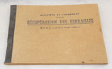 Carnet de 75 feuillets du Ministère de l’armement pour la récupération des ferrailles français WW2