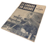 Revue Le Canada en guerre N°41 octobre 1944 Canada WW2