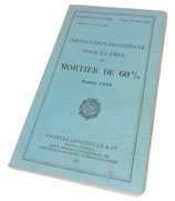 Manuel Instruction provisoire pour la pièce de mortier de 60mm modèle 1935 1936 tampon Ecole de cavalerie français WW2