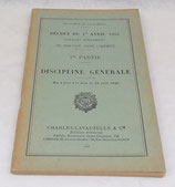 Manuel Décret du 1er avril 1933 portant règlement du service dans l’armée, 1ère partie, Discipline générale 1940 français WW2