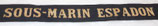 Bande/ruban légendé de bachi SOUS-MARIN ESPADON Marine Nationale armée française