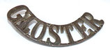 Shoulder title Gloster Gloucestershire Regiment GB WW1