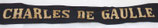 Bande/ruban légendé de bachi CHARLES DE GAULLE Marine Nationale armée française