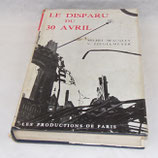 Livre Le disparu du 30 avril, Michel Beauquey V Ziegelmeyer, Les productions de Paris