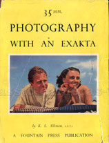 K.L.Allinson: 35mm Photography with an Exakta, 1952
