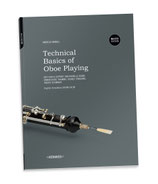 Technical Basics of Oboe Playing - Master Edition