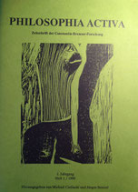 Zeitschrift: ›Philosophia Activa. Zeitschrift der Constantin-Brunner-Forschung‹, 11 Hefte (1990-94), Jg. 1 hrg. Michael Czelinski u. Jürgen Stenzel, ab Jg. 2 hrg. Michael Czelinski u. Thomas Erkelenz