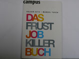 Kitz/Tusch - Das Frust Job Killer Buch