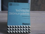 Wolfgang Kalide - Technische Strömungslehre