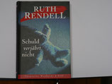 Ruth Rendell - Schuld verjährt nicht