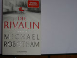 Michael Robotham - Die Rivalin