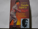 Cheng Man-Ch'ing - Dreizehn Kapitel zu Pai Chi Ch'uan