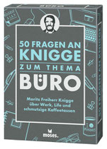 50 Fragen an Knigge: Büro