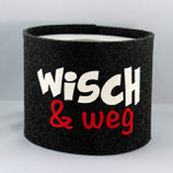 Klopapier-Manchette ★ Wisch & Weg ★ anthrazit