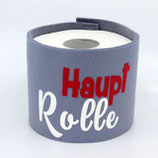 Klopapier-Manchette ★ Haupt Rolle ★ hellgrau