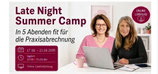 17.08. bis 21.08.2026 - Late Night Summer Camp - 18:00 bis 21:00 Uhr - online