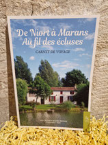 De Niort à Marans Au fil des écluses