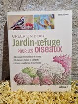 Créer un beau jardin-refuge pour les oiseaux