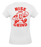 Rise And Grind Shirt (weiß)