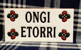 Baldosa ONGI ETORRI Plaka