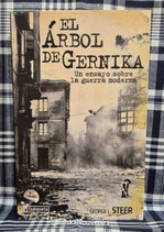 EL ÁRBOL DE GERNIKA - Un ensayo sobre la guerra moderna