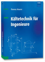 Kältetechnik für Ingenieure