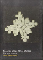 Torres Blancas de Sainz Oiza