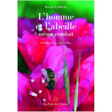 L'homme et l'abeille même combat