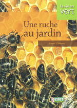 une ruche au jardin - Henri Clément