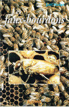 Les faux bourdons - Joël Mazan