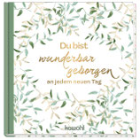 Bildbändchen: Du bist wunderbar geborgen an jedem neuen Tag