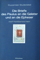 Die Brief des Paulus an die Galater und an die Epheser Wuppertaler Studienbibel (Adolf Pohl / Eberhard Hahn)