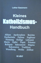 Kleines Katholizismus-Handbuch (Lothar Gassmann)